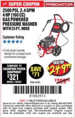 Harbor Freight Coupon 2500 PSI, 2.4 GPM 4 HP (160 CC) PRESSURE WASHER Lot No. 62201 Expired: 2/28/19 - $249.99