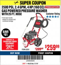 Harbor Freight Coupon 2500 PSI, 2.4 GPM 4 HP (160 CC) PRESSURE WASHER Lot No. 62201 Expired: 7/7/19 - $259.99