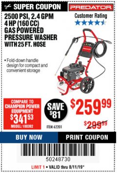 Harbor Freight Coupon 2500 PSI, 2.4 GPM 4 HP (160 CC) PRESSURE WASHER Lot No. 62201 Expired: 8/11/19 - $259.99