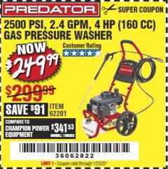 Harbor Freight Coupon 2500 PSI, 2.4 GPM 4 HP (160 CC) PRESSURE WASHER Lot No. 62201 Expired: 1/23/20 - $249.99