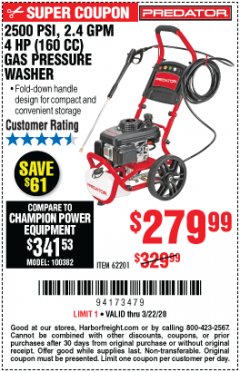 Harbor Freight Coupon 2500 PSI, 2.4 GPM 4 HP (160 CC) PRESSURE WASHER Lot No. 62201 Expired: 3/22/20 - $279.99
