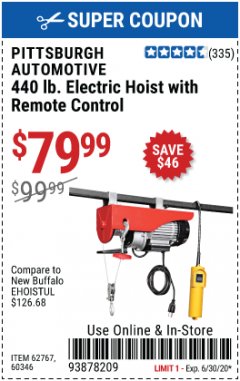 Harbor Freight Coupon 440 LB. CAPACITY ELECTRIC HOIST WITH REMOTE CONTROL Lot No. 40765/60346/60385/62767 Expired: 6/30/20 - $79.99