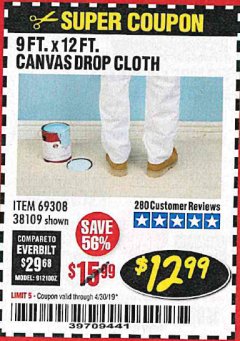 Harbor Freight Coupon 9 FT. x 12 FT. CANVAS DROP CLOTH Lot No. 38109 Expired: 4/30/19 - $12.99