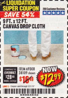 Harbor Freight Coupon 9 FT. x 12 FT. CANVAS DROP CLOTH Lot No. 38109 Expired: 5/31/19 - $12.99