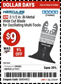Harbor Freight Coupon HERCULES 2-1/2 IN. BI-METAL WIDE CUT BLADE FOR OSCILLATING MULTI-TOOLS Lot No. 70248 Valid Thru: 2/25/26 - $9