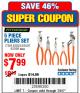 Harbor Freight Coupon 5PIECE PLIERS SET Lot No. 62598/69351/69352/69353/62597 Expired: 7/3/17 - $7.99