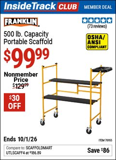 Harbor Freight Coupon FRANKLIN 500 LB. CAPACITY PORTABLE SCAFFOLD Lot No. 70955 Valid: 12/31/69 - 10/1/26 - $99.99
