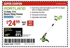 Harbor Freight Coupon 13" ELECTRIC STRING TRIMMER Lot No. 62567/62338 Expired: 2/26/23 - $24.99