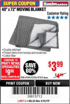 Harbor Freight Coupon 40" x 72" MOVER'S BLANKET Lot No. 47262/69504/62336 Expired: 4/15/19 - $3.99