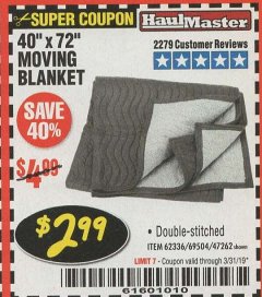 Harbor Freight Coupon 40" x 72" MOVER'S BLANKET Lot No. 47262/69504/62336 Expired: 3/31/19 - $2.99