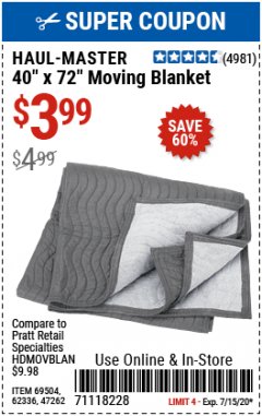 Harbor Freight Coupon 40" x 72" MOVER'S BLANKET Lot No. 47262/69504/62336 Expired: 7/15/20 - $3.99