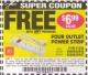 Harbor Freight FREE Coupon FOUR OUTLET POWER STRIP Lot No. 91334/69689/62495/62505/62497 Expired: 3/16/15 - FWP