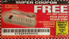 Harbor Freight FREE Coupon FOUR OUTLET POWER STRIP Lot No. 91334/69689/62495/62505/62497 Expired: 2/2/19 - FWP