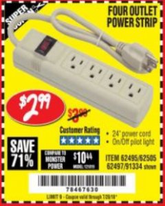 Harbor Freight Coupon FOUR OUTLET POWER STRIP Lot No. 91334/69689/62495/62505/62497 Expired: 7/24/18 - $2.99