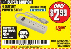 Harbor Freight Coupon FOUR OUTLET POWER STRIP Lot No. 91334/69689/62495/62505/62497 Expired: 9/5/19 - $2.99