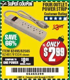 Harbor Freight Coupon FOUR OUTLET POWER STRIP Lot No. 91334/69689/62495/62505/62497 Expired: 2/15/20 - $2.99