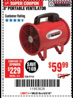 Harbor Freight Coupon 8" PORTABLE VENTILATOR Lot No. 97762 Expired: 6/3/18 - $59.99