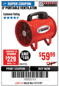 Harbor Freight Coupon 8" PORTABLE VENTILATOR Lot No. 97762 Expired: 11/11/18 - $59.99