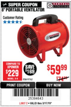 Harbor Freight Coupon 8" PORTABLE VENTILATOR Lot No. 97762 Expired: 3/17/19 - $59.99