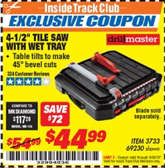 Harbor Freight ITC Coupon 4-1/2" TILE SAW WITH WET TRAY Lot No. 3733/69230 Expired: 9/30/19 - $44.99