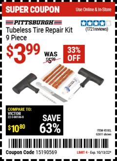 Harbor Freight Coupon 9 PIECE TUBELESS TIRE REPAIR KIT Lot No. 45183 Expired: 10/13/22 - $3.99