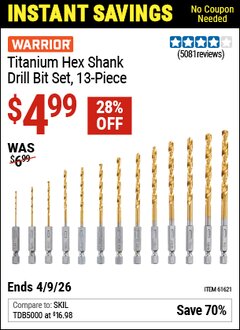 Harbor Freight Coupon WARRIOR TITANIUM HEX SHANK DRILL BIT SET, 13-PIECE Lot No. 61621/1800 Valid Thru: 4/9/26 - $4.99