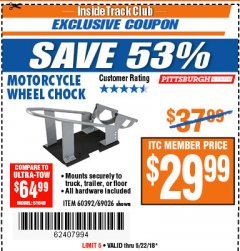 Harbor Freight ITC Coupon MOTORCYCLE WHEEL CHOCK Lot No. 51648 Expired: 5/22/18 - $29.99