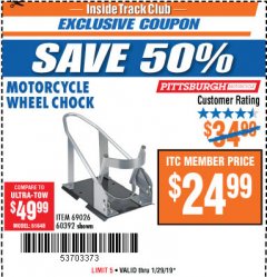 Harbor Freight ITC Coupon MOTORCYCLE WHEEL CHOCK Lot No. 51648 Expired: 1/29/19 - $24.99
