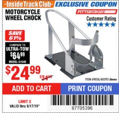 Harbor Freight ITC Coupon MOTORCYCLE WHEEL CHOCK Lot No. 51648 Expired: 9/17/19 - $24.99