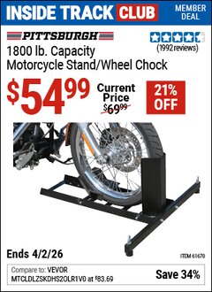 Harbor Freight Coupon PITTSBURGH 1800 LB. CAPACITY MOTORCYCLE STAND/WHEEL CHOCK Lot No. 61670 Valid: 12/31/69 - 4/2/26 - $54.99