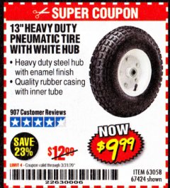 Harbor Freight Coupon 13" PNEUMATIC TIRE WITH WHITE HUB Lot No. 69382/67424 Expired: 3/31/20 - $9.99