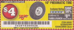 Harbor Freight Coupon 10" PNEUMATIC TIRE HaulMaster Lot No. 30900/62388/62409/62698/69385 Expired: 9/28/19 - $4