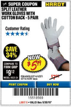 Harbor Freight Coupon SPLIT LEATHER WORK GLOVES 5 PAIR Lot No. 60450/62371/62716/62714/66287 Expired: 9/30/18 - $5.99