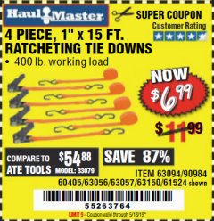 Harbor Freight Coupon 4 PIECE 1" X 15 FT. RATCHETING TIE DOWNS Lot No. 90984/60405/61524/62322/63056/63057/63150 Expired: 5/18/19 - $6.99