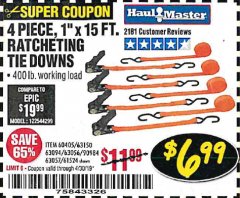 Harbor Freight Coupon 4 PIECE 1" X 15 FT. RATCHETING TIE DOWNS Lot No. 90984/60405/61524/62322/63056/63057/63150 Expired: 4/30/19 - $6.99