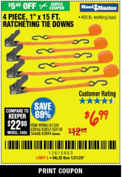 Harbor Freight Coupon 4 PIECE 1" X 15 FT. RATCHETING TIE DOWNS Lot No. 90984/60405/61524/62322/63056/63057/63150 Expired: 1/31/20 - $6.99