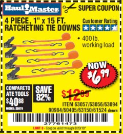 Harbor Freight Coupon 4 PIECE 1" X 15 FT. RATCHETING TIE DOWNS Lot No. 90984/60405/61524/62322/63056/63057/63150 Expired: 8/20/18 - $6.99