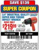 Harbor Freight Coupon 3/4" INDUSTRIAL QUALITY SUPER HIGH TORQUE IMPACT WRENCH Lot No. 68423 Expired: 11/30/15 - $219.99