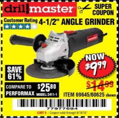 Harbor Freight Coupon DRILLMASTER 4-1/2" ANGLE GRINDER Lot No. 69645/60625 Expired: 9/18/18 - $9.99