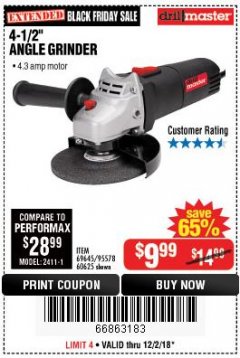 Harbor Freight Coupon DRILLMASTER 4-1/2" ANGLE GRINDER Lot No. 69645/60625 Expired: 12/2/18 - $9.99