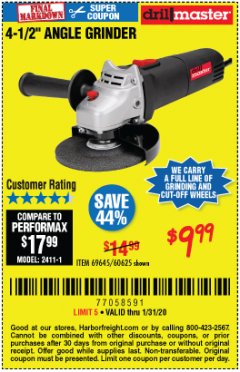 Harbor Freight Coupon DRILLMASTER 4-1/2" ANGLE GRINDER Lot No. 69645/60625 Expired: 1/31/20 - $9.99