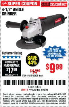 Harbor Freight Coupon DRILLMASTER 4-1/2" ANGLE GRINDER Lot No. 69645/60625 Expired: 1/26/20 - $9.99