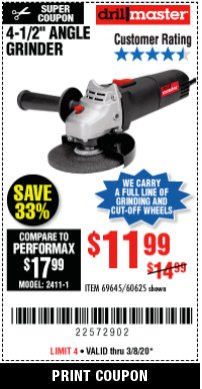 Harbor Freight Coupon DRILLMASTER 4-1/2" ANGLE GRINDER Lot No. 69645/60625 Expired: 3/31/20 - $11.99