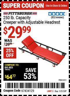Harbor Freight Coupon PITTSBURGH 250 LB. CAPACITY CREEPER WITH ADJUSTABLE HEADREST Lot No. 63311 Expired: 1/21/24 - $29.99