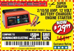 Harbor Freight Coupon 12 VOLT, 2/10/50 AMP BATTERY CHARGER/ENGINE STARTER Lot No. 66783/60581/60653/62334 Expired: 1/16/19 - $29.99