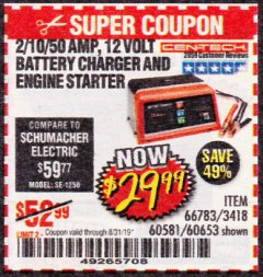 Harbor Freight Coupon 12 VOLT, 2/10/50 AMP BATTERY CHARGER/ENGINE STARTER Lot No. 66783/60581/60653/62334 Expired: 8/31/19 - $29.99