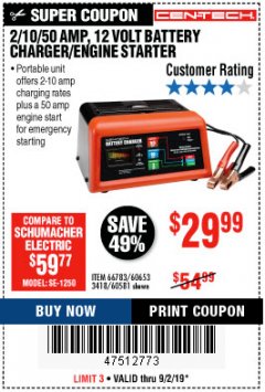 Harbor Freight Coupon 12 VOLT, 2/10/50 AMP BATTERY CHARGER/ENGINE STARTER Lot No. 66783/60581/60653/62334 Expired: 9/2/19 - $29.99