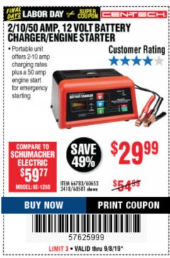 Harbor Freight Coupon 12 VOLT, 2/10/50 AMP BATTERY CHARGER/ENGINE STARTER Lot No. 66783/60581/60653/62334 Expired: 9/8/19 - $29.99