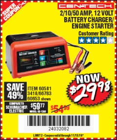 Harbor Freight Coupon 12 VOLT, 2/10/50 AMP BATTERY CHARGER/ENGINE STARTER Lot No. 66783/60581/60653/62334 Expired: 11/13/19 - $29.98