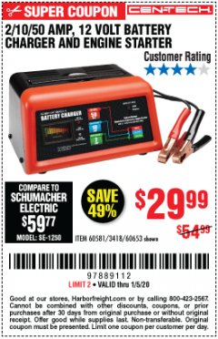 Harbor Freight Coupon 12 VOLT, 2/10/50 AMP BATTERY CHARGER/ENGINE STARTER Lot No. 66783/60581/60653/62334 Expired: 1/5/20 - $29.99